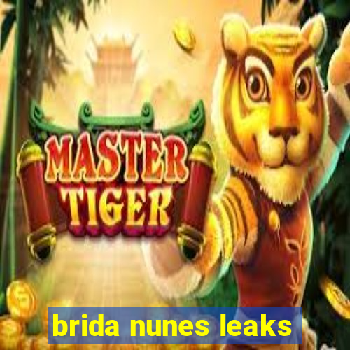 brida nunes leaks